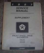 1987 Dodge Ram Van, Caravan & Grand Caravan Service Manual Supplement 1987 Dodge Ram Van, Caravan & Grand Caravan Service Manual Supplement