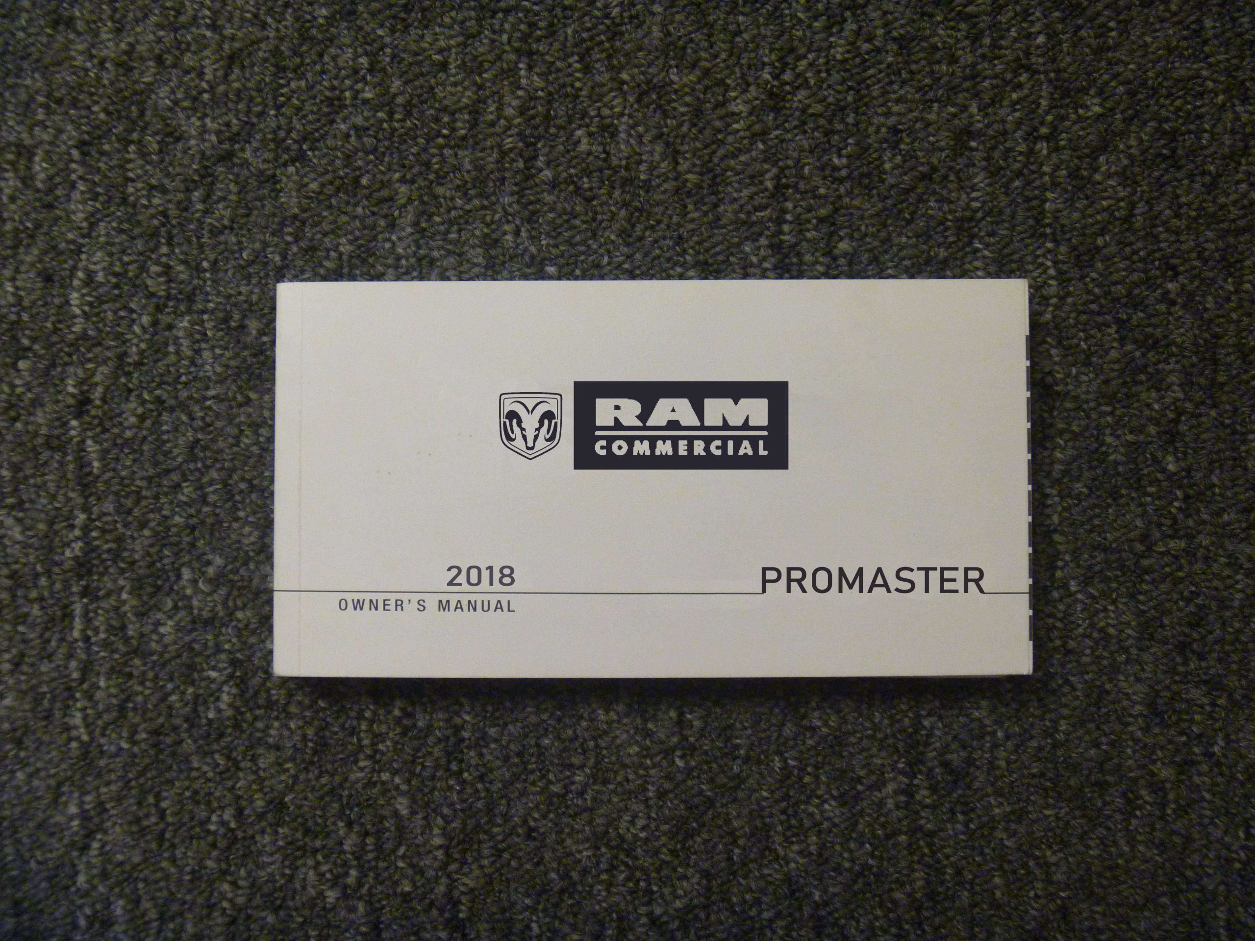 2018 Dodge Ram Promaster Owner's Operator Manual User Guide 2018 Dodge Ram Promaster Owner's Operator Manual User Guide